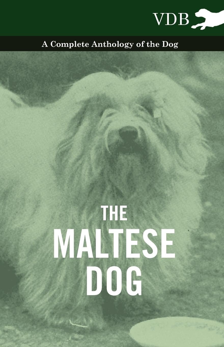 The Maltese Dog - A Complete Anthology of the Dog Mathematics