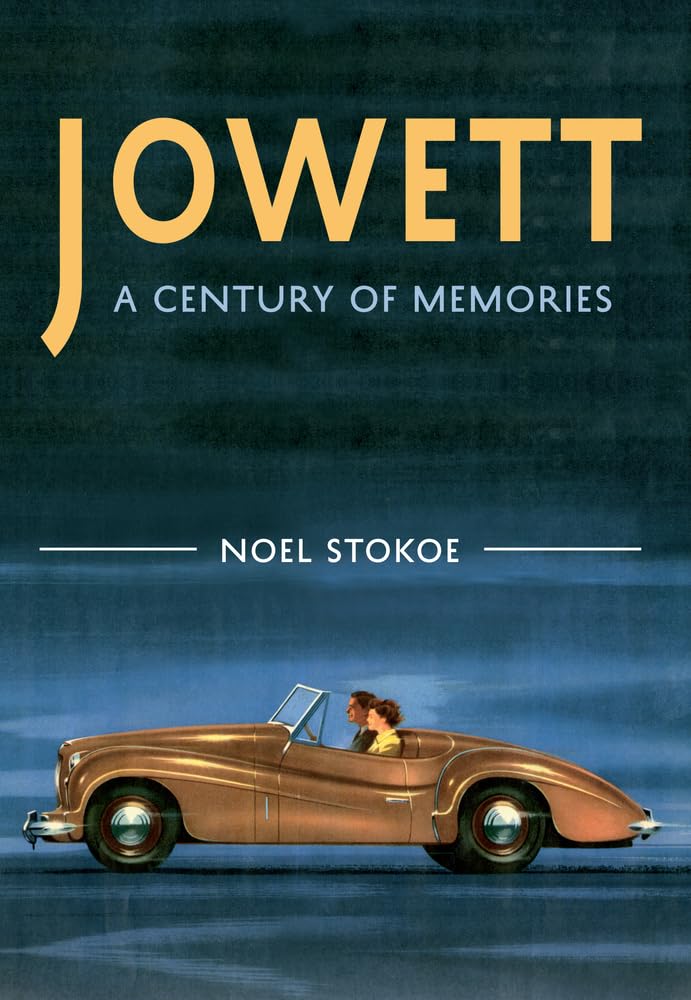 Jowett a Century of Memories Business, Finance & Career