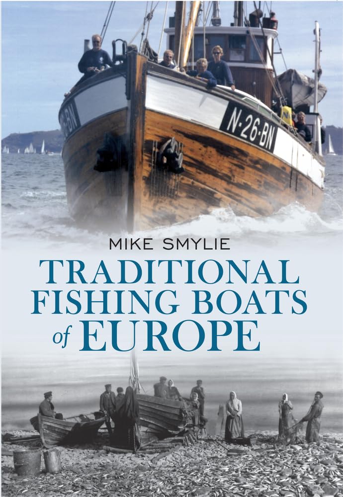 Traditional Fishing Boats of Europe Social Sciences