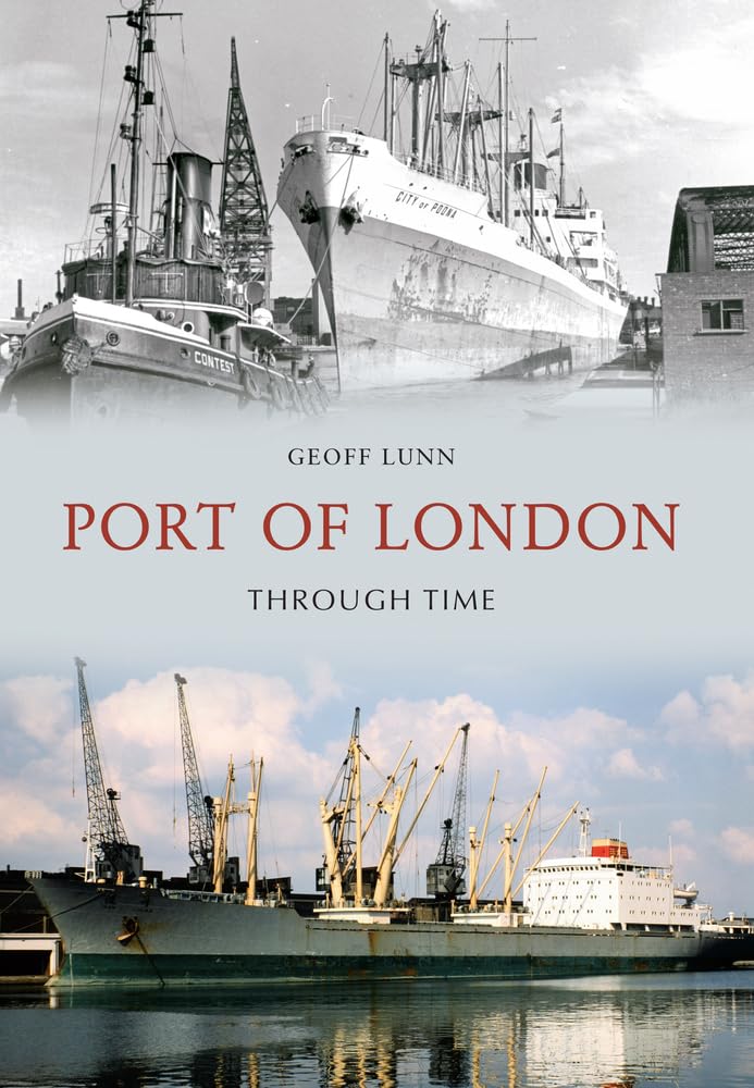 Port of London Through Time Social Sciences