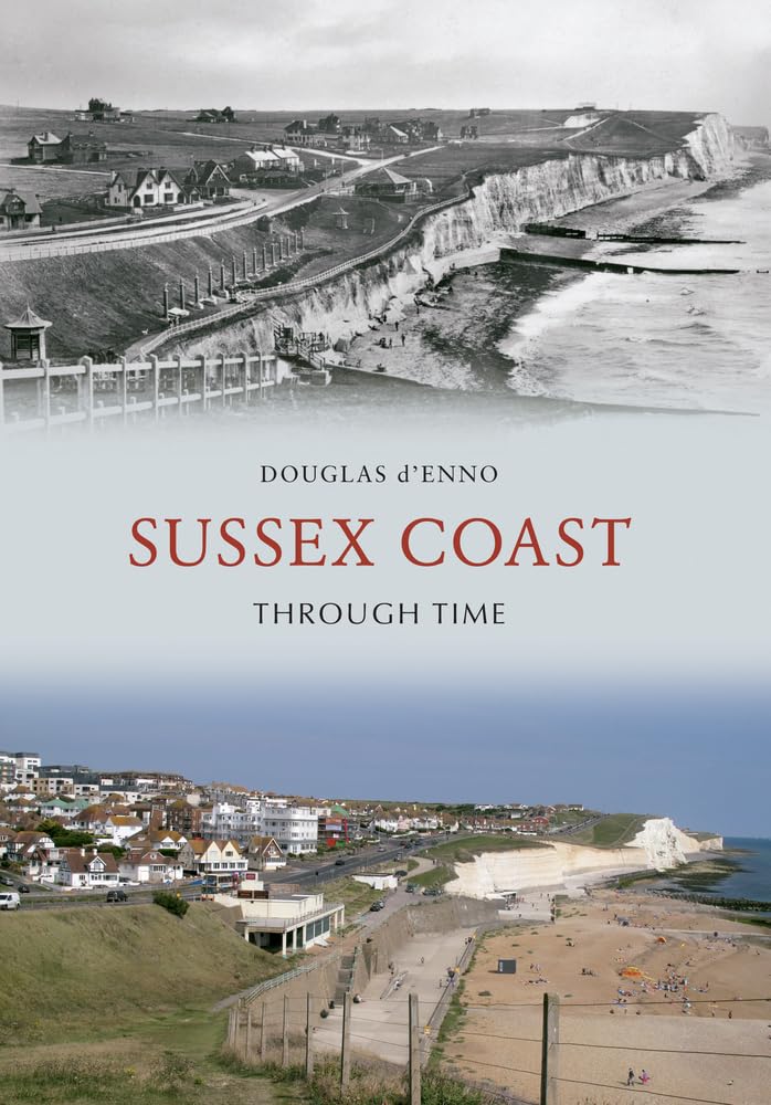 Sussex Coast Through Time book
