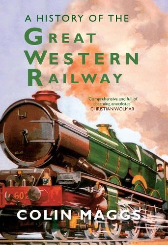 A History of the Great Western Railway book