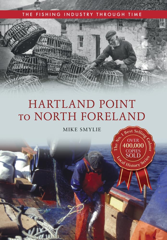 From Lands End to North Foreland (The Fishing Industry Through Time) Business, Finance & Career