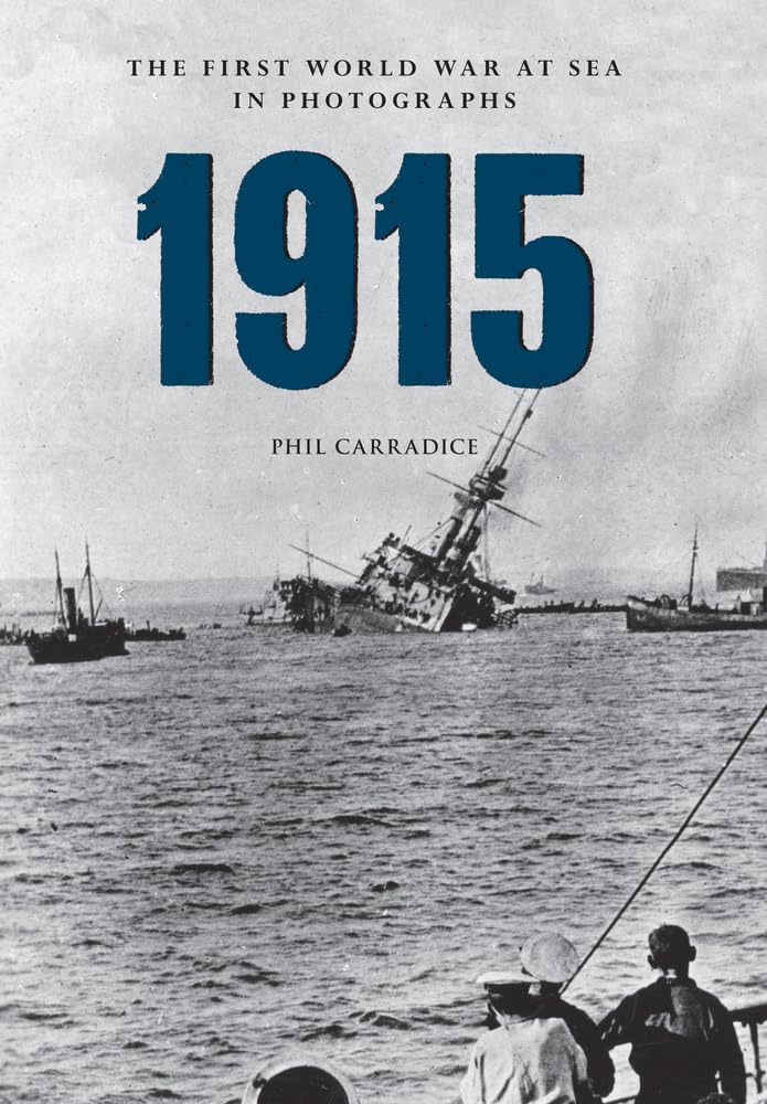 1915 The First World War at Sea in Photographs Social Sciences