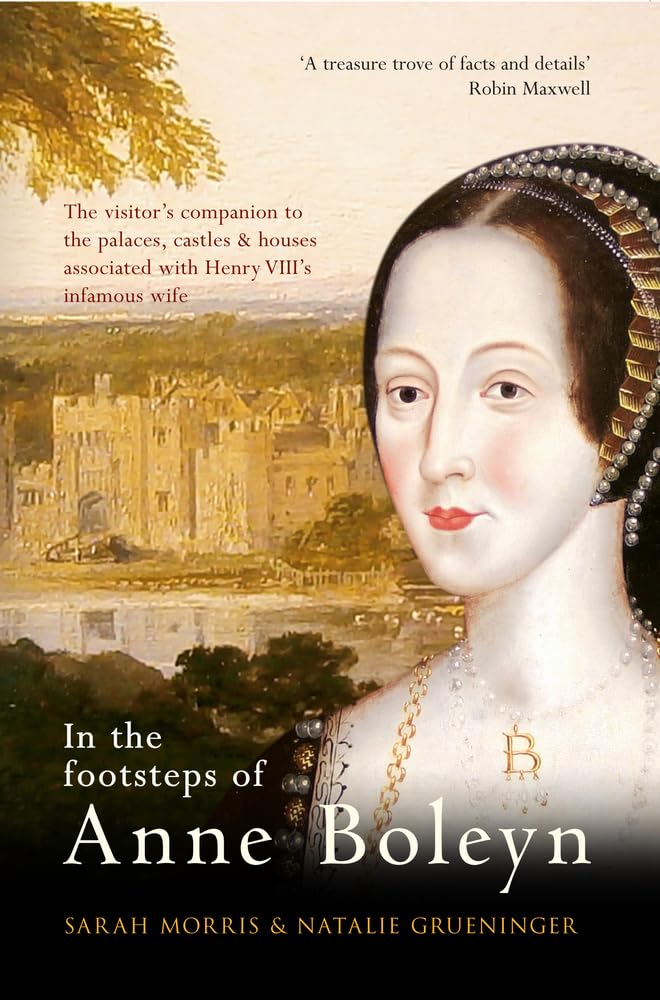In the Footsteps of Anne Boleyn Social Sciences