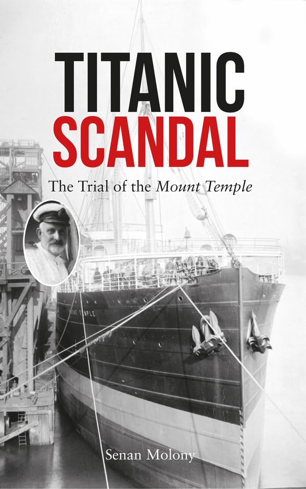 Titanic Scandal: The Trial of the Mount Temple Social Sciences