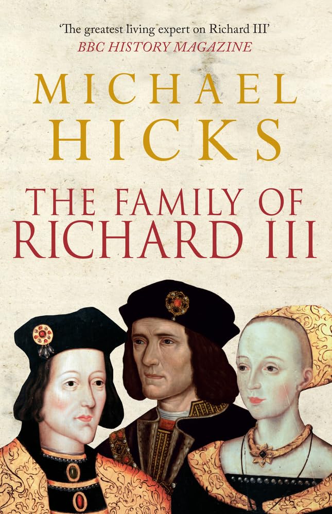 The Family of Richard III book