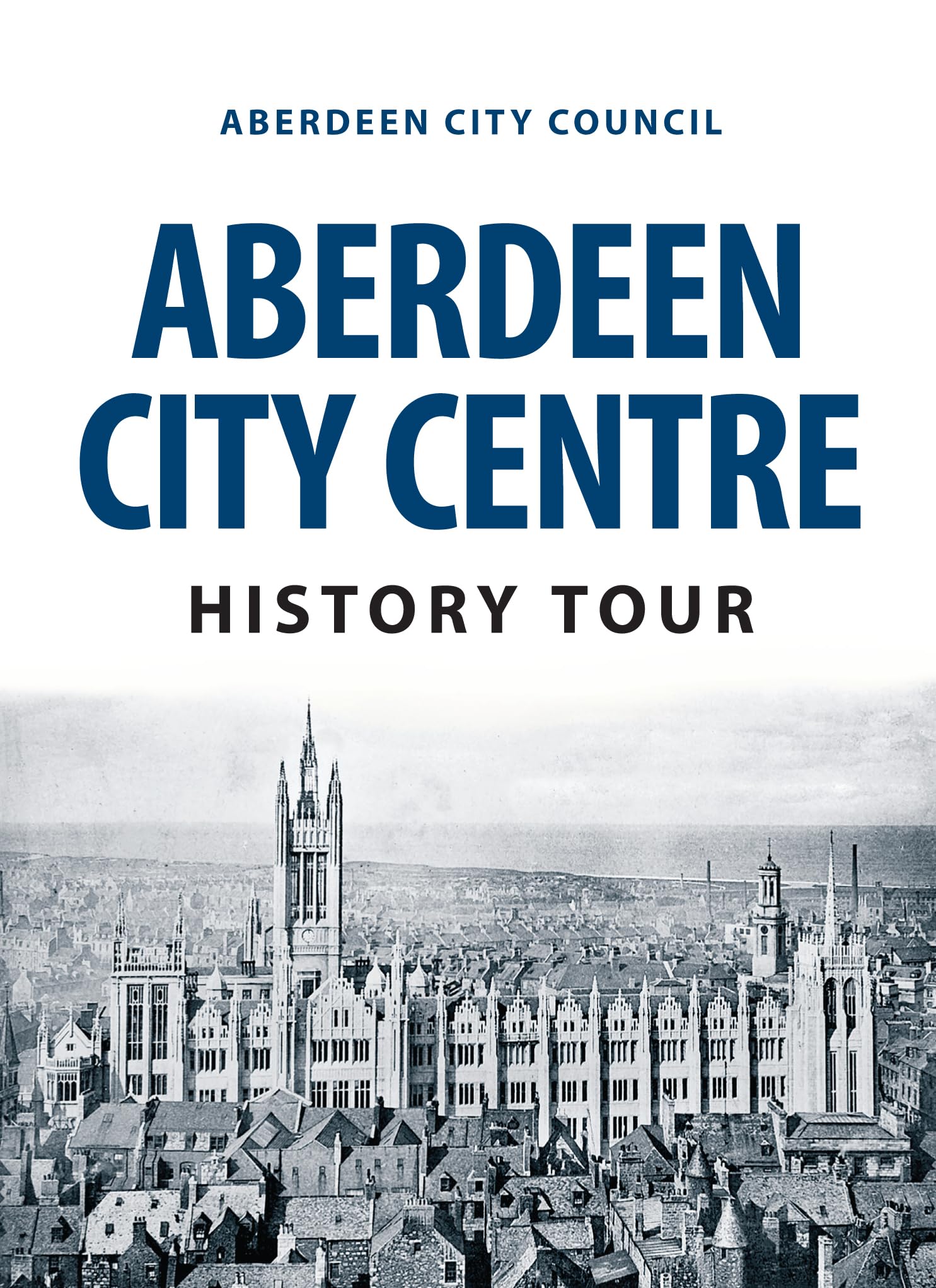 Aberdeen City Centre History Tour book