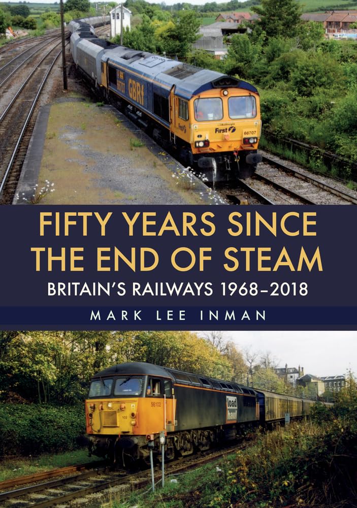 Fifty Years Since the End of Steam book