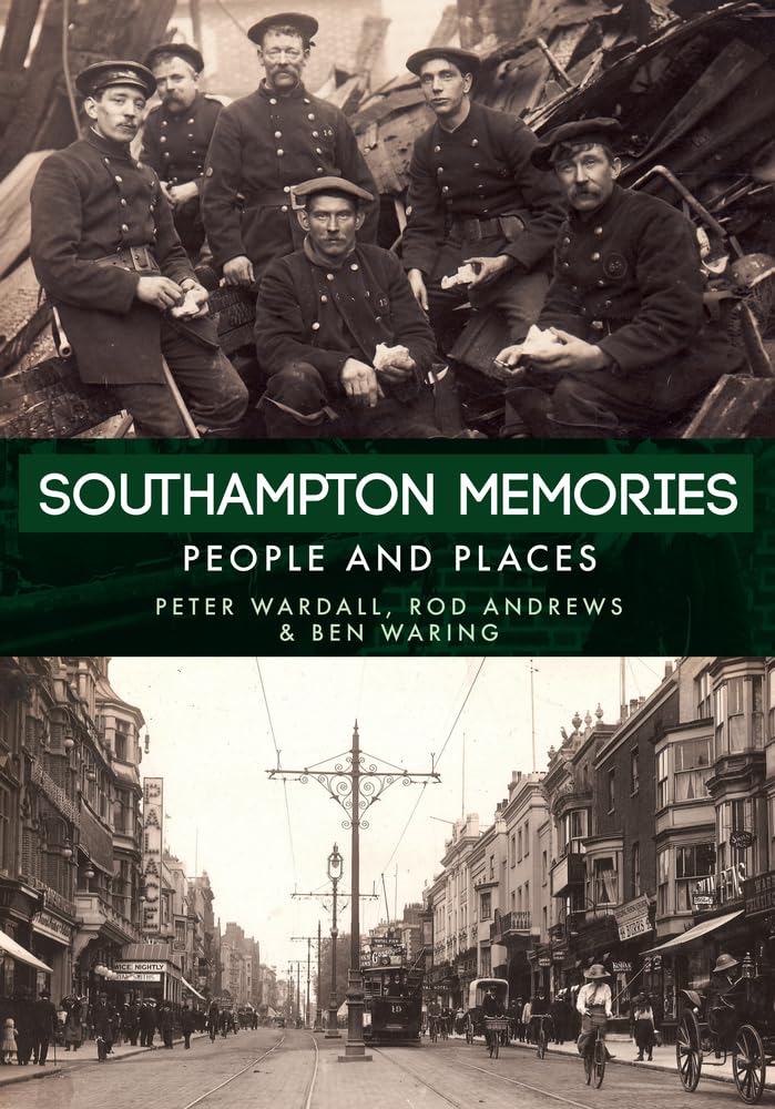 Southampton Memories: People and Places Social Sciences