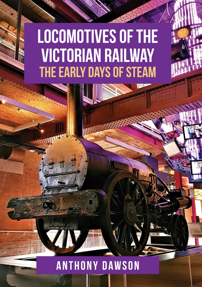 Locomotives of the Victorian Railway: The Early Days of Steam Leisure, Home & Garden