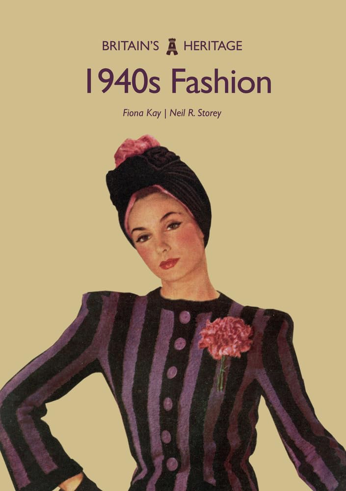 1940s Fashion (Britain's Heritage) Books