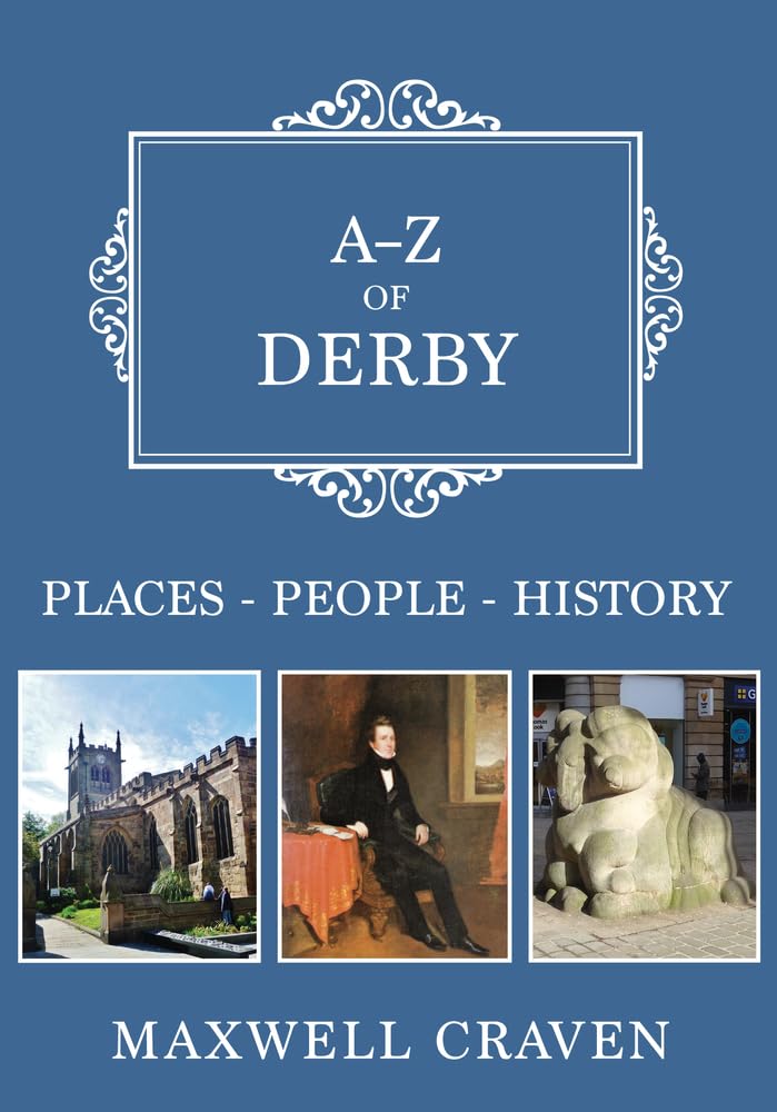 A-Z of Derby: Places-People-History Social Sciences