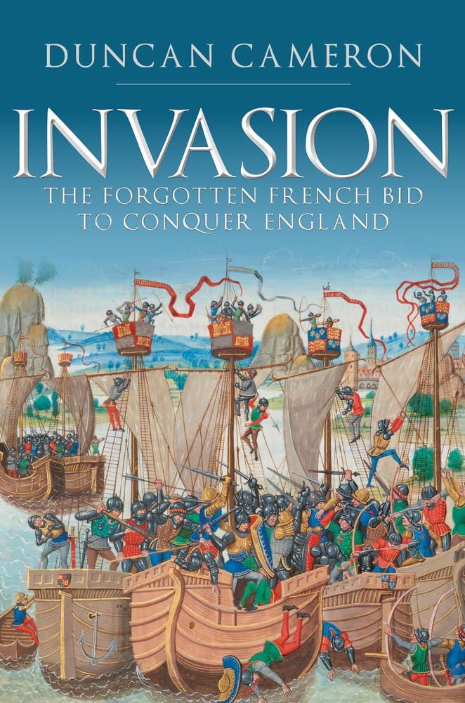 Invasion: The Forgotten French Bid to Conquer England Film, Art & Culture