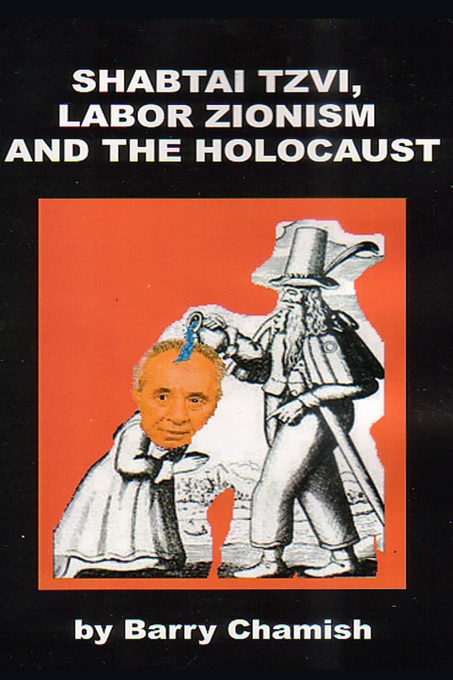 SHABTAI TZVI, LABOR ZIONISM AND THE HOLOCAUST Chamish German history