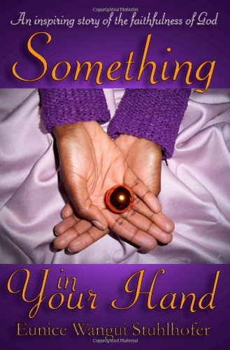 Something In Your Hand Memories