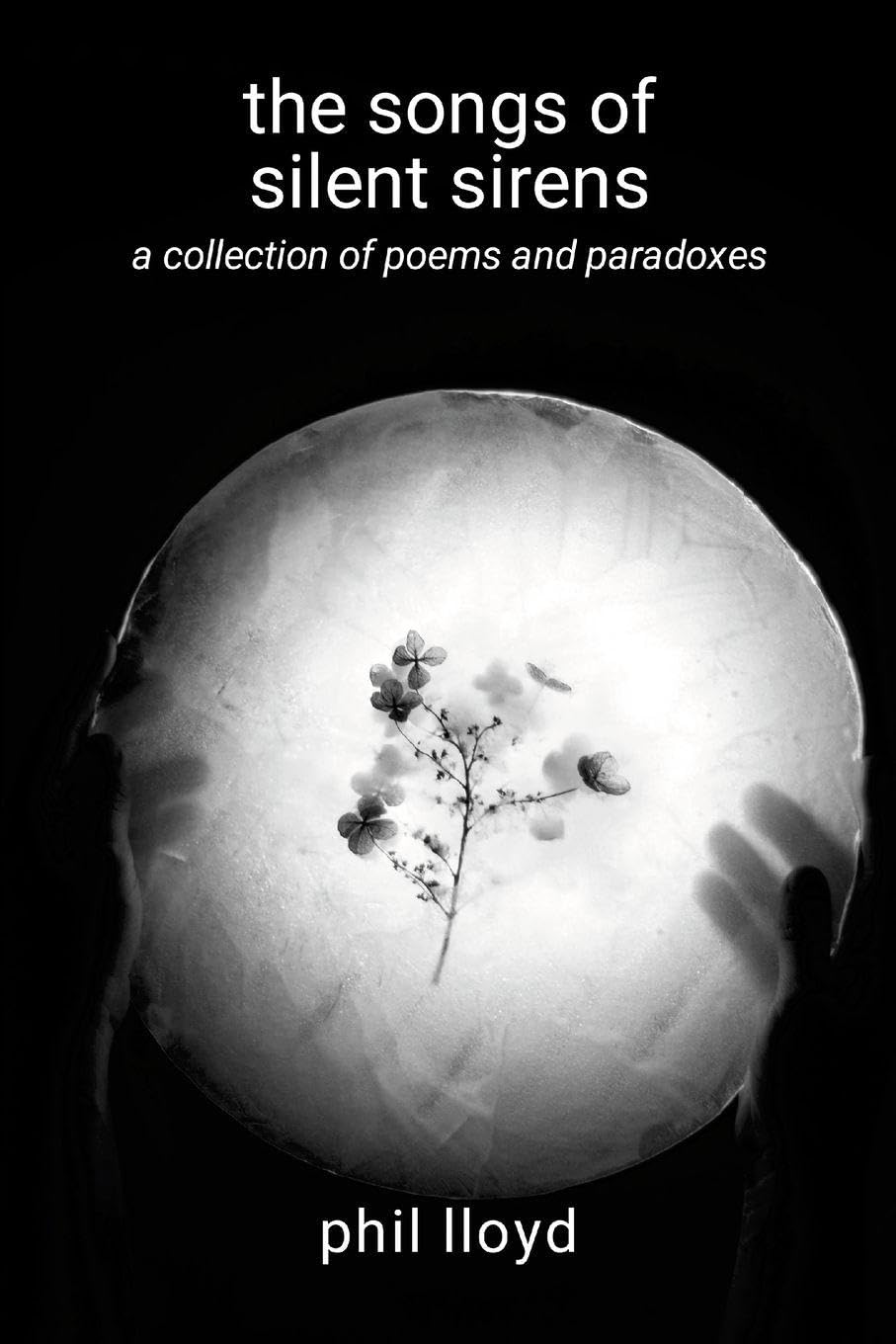 the songs of silent sirens Poetry