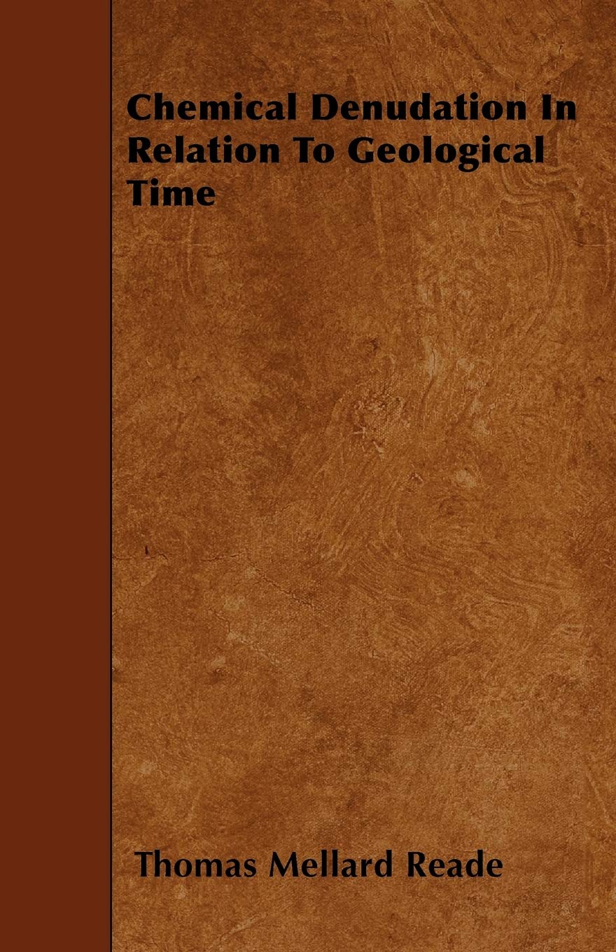 Chemical Denudation In Relation To Geological Time Business & Technology