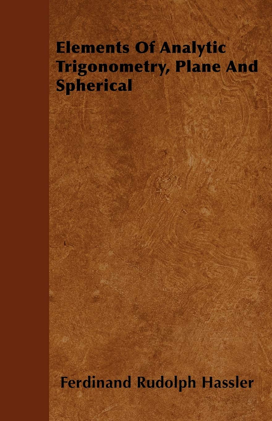 Product Image: Elements Of Analytic Trigonometry, Plane And Spherical