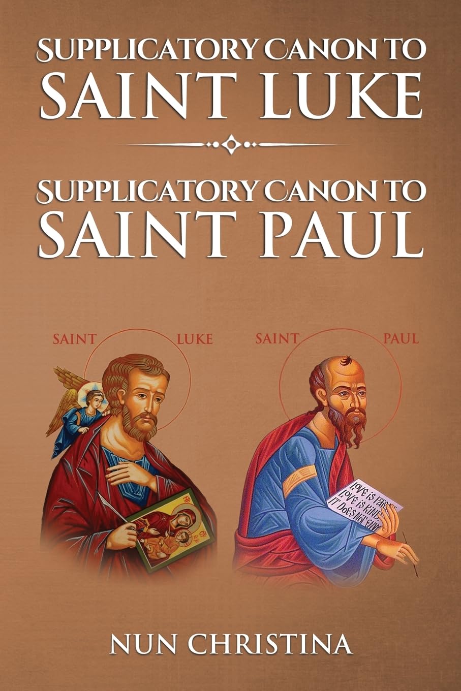 Supplicatory Canon to Saint Luke Religion & Esotericism