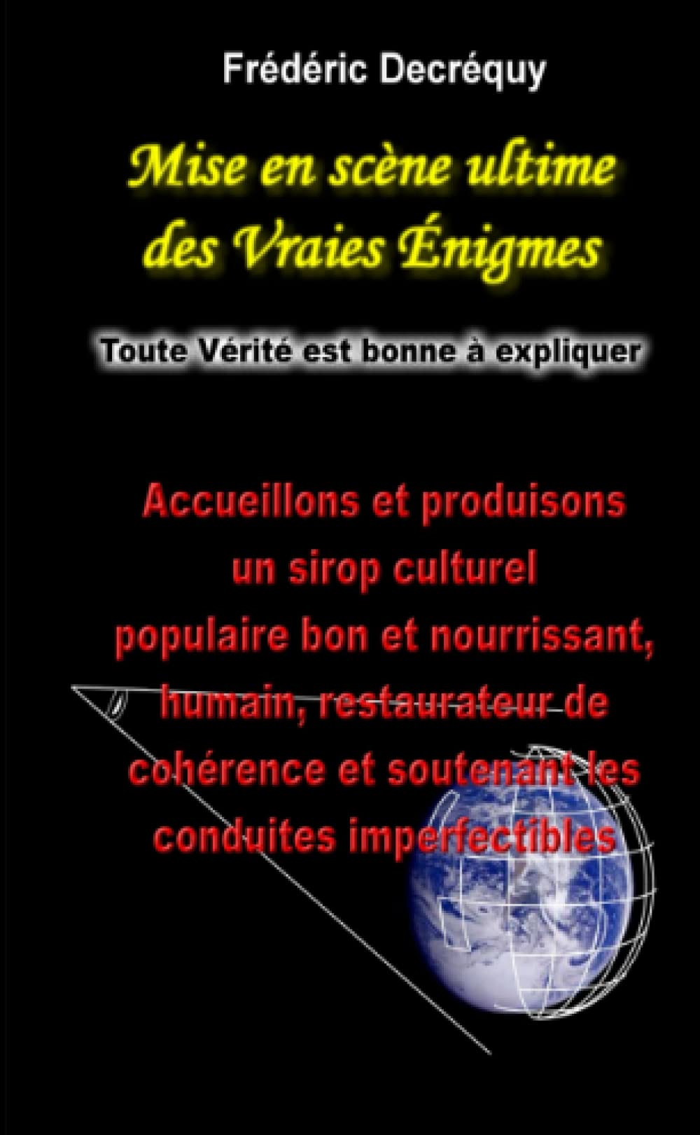 Mise en scène ultime des Vraies Enigmes book