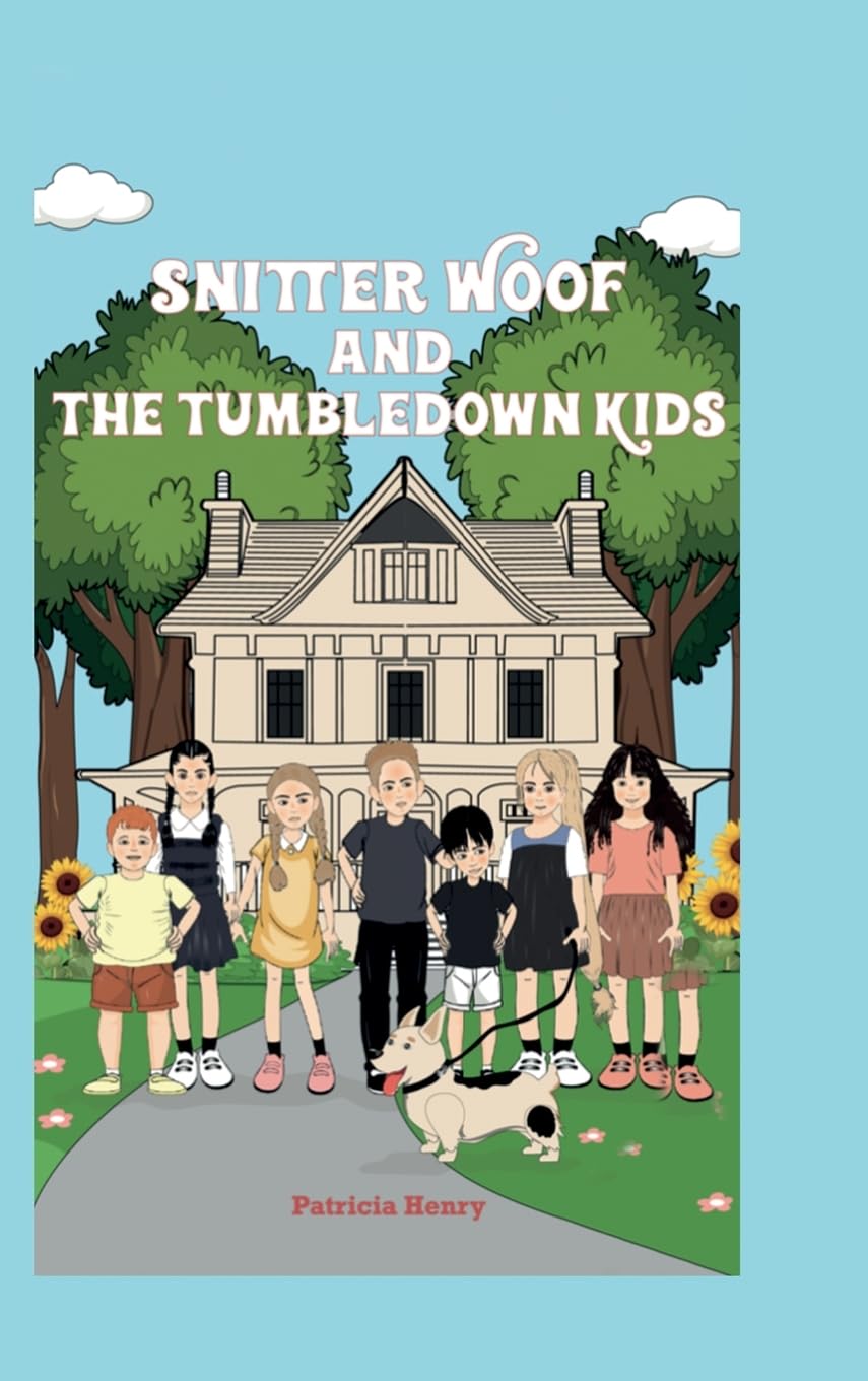 Snitter-Woof and the Tumbledown Kids Novels & Short Stories