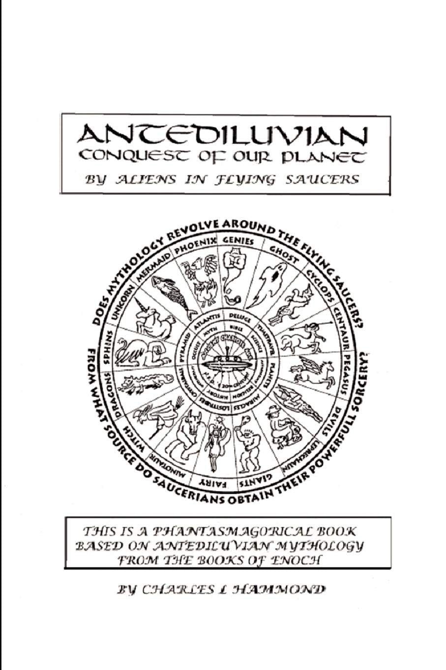 Antediluvian Conquest of our Planet by Aliens in Flying Saucers Contemporary literature