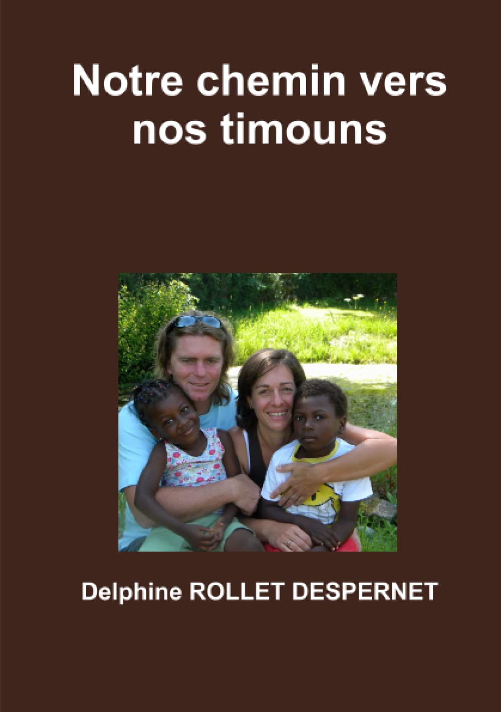 Notre chemin vers nos timouns book