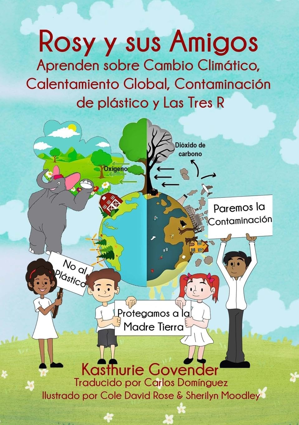 Rosy y sus Amigos Aprenden sobre Cambio Climático, Calentamiento Global, Contaminación de plástico   y Las Tres R Mathematics