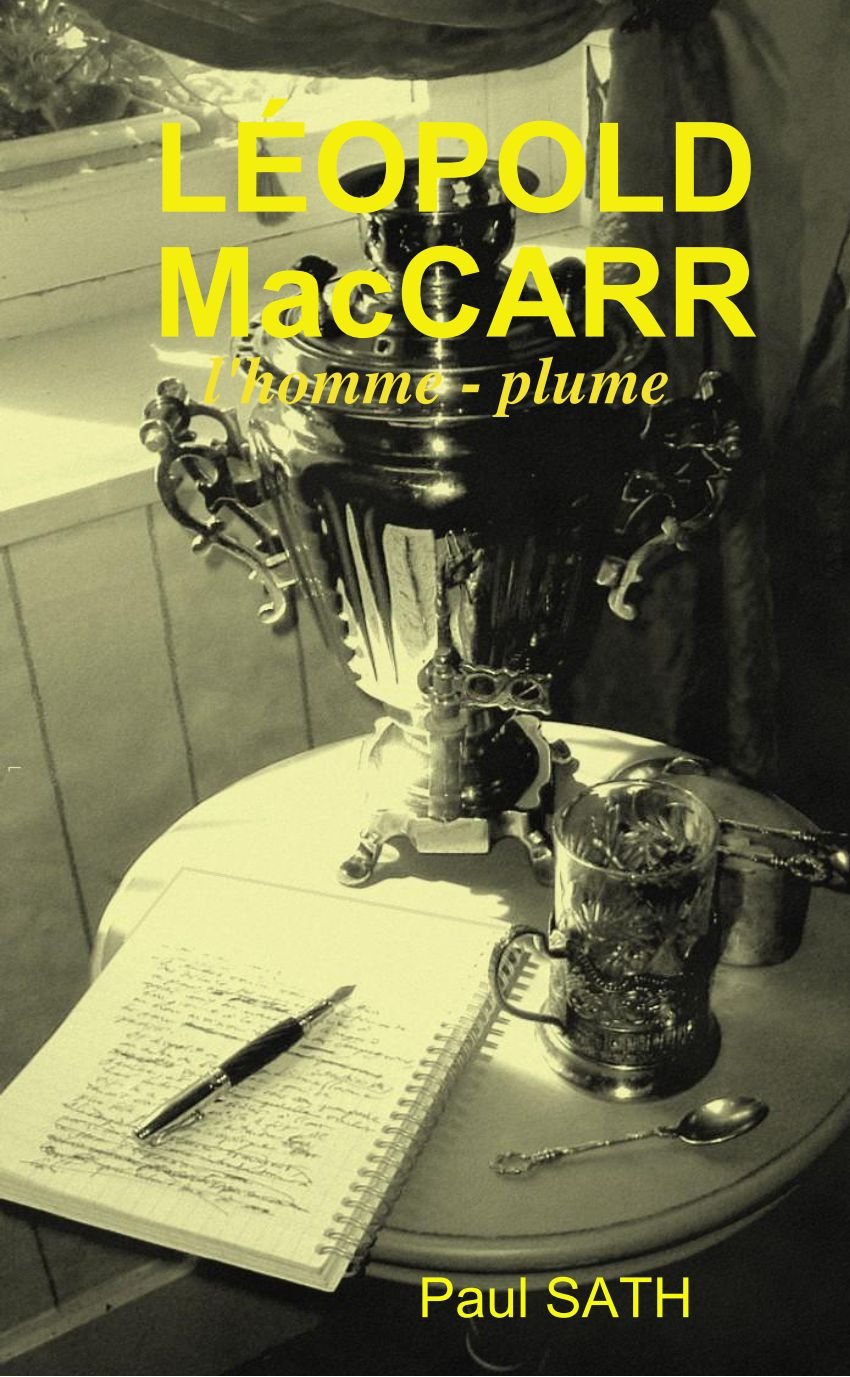 LÉOPOLD MacCARR, l'homme-plume book