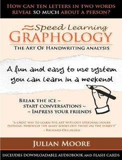 Speed Learning Graphology - The Art Of Handwriting Analysis - Print Edition PLUS downloadable Audiobook + Flashcards Books