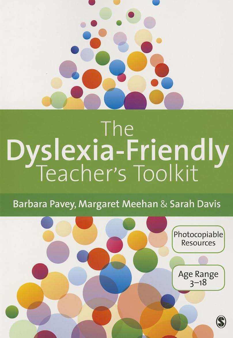 The Dyslexia-Friendly Teacher's Toolkit: Strategies for Teaching Students 3-18 Education & Training