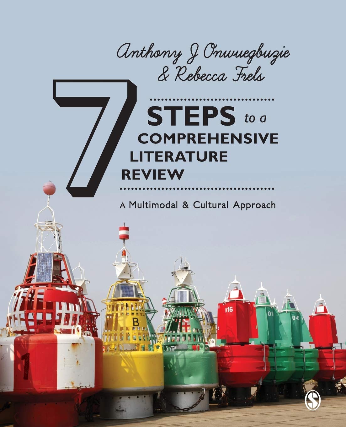 Seven Steps to a Comprehensive Literature Review: A Multimodal and Cultural Approach Law