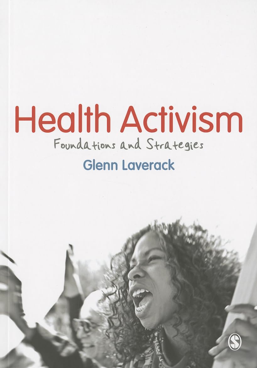 Health Activism: Foundations And Strategies book