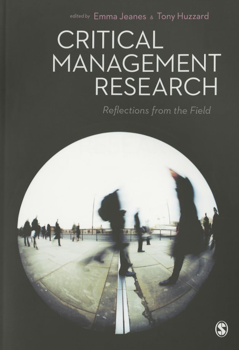 Critical Management Research: Reflections from the Field Law