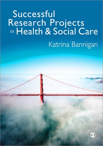 Successful Research Projects in Health and Social Care Books