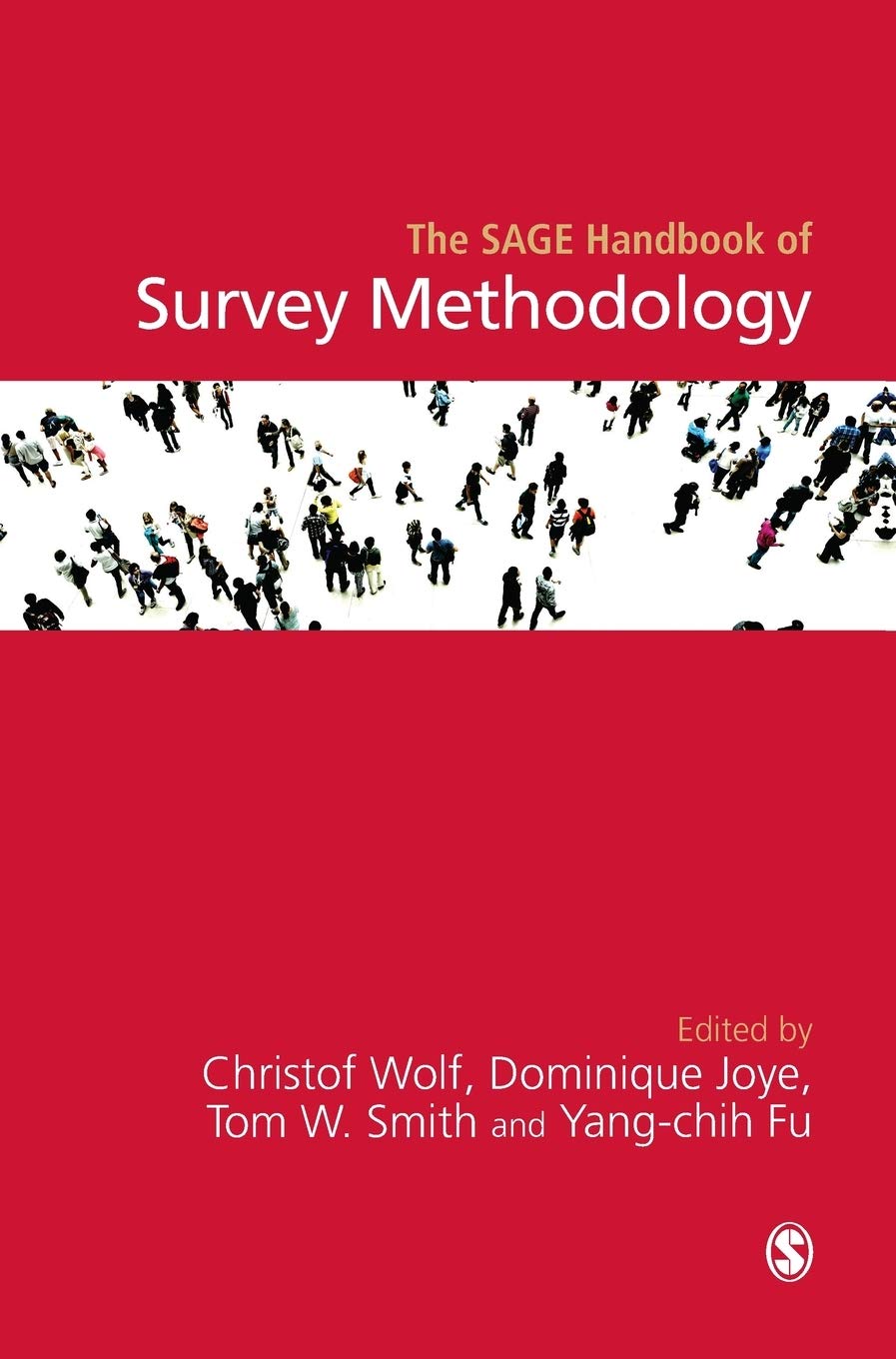 The Sage Handbook of Survey Methodology book