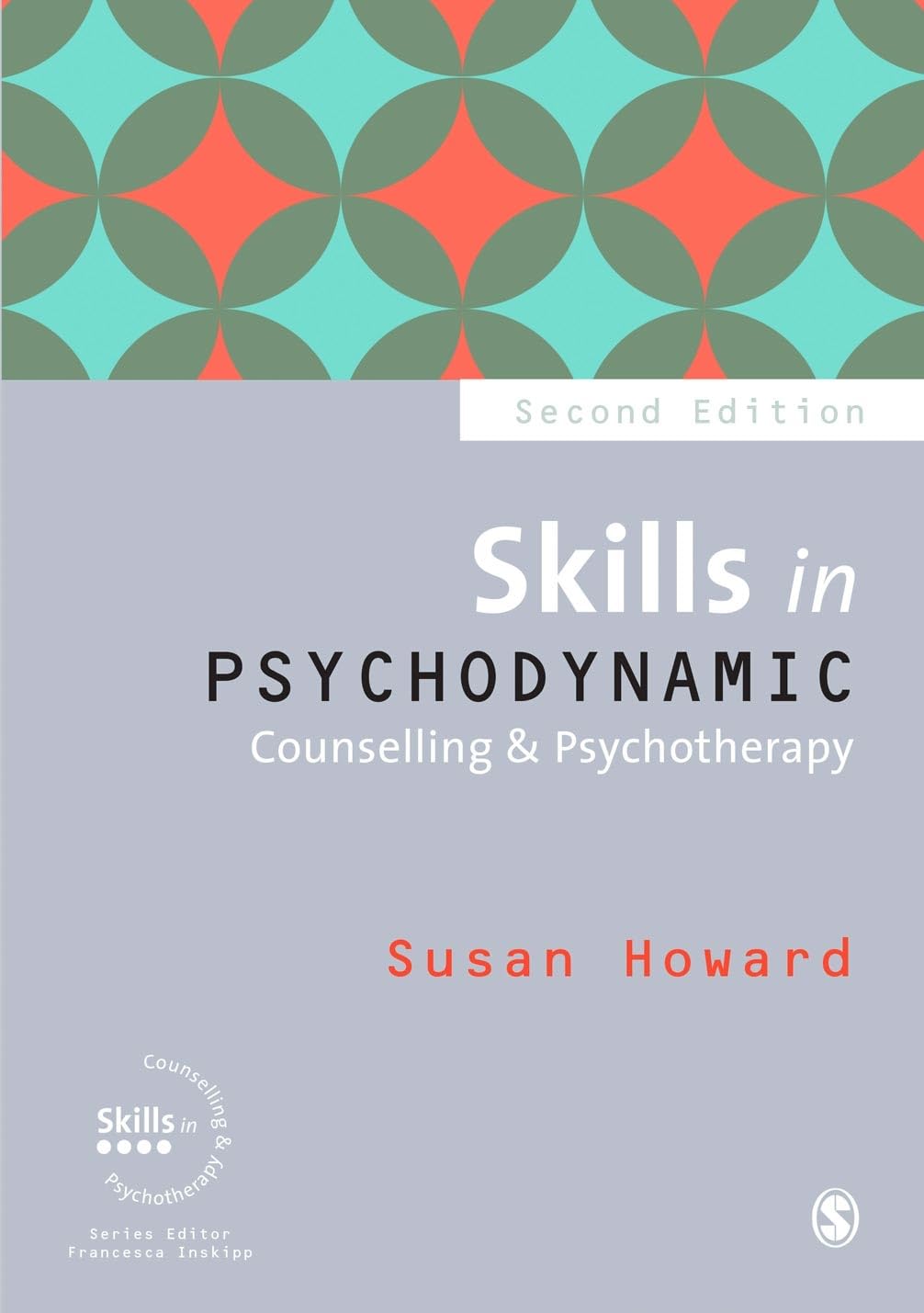 Skills in Psychodynamic Counselling & Psychotherapy book