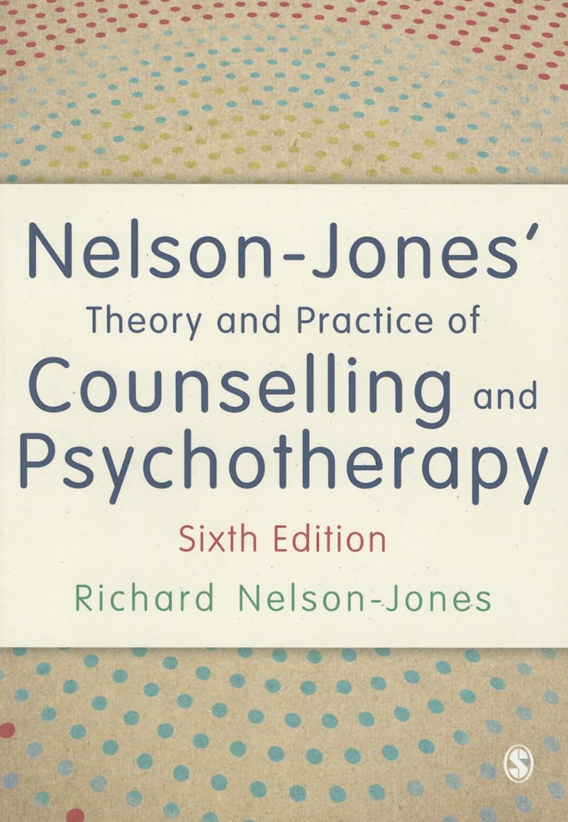 Nelson-Jones' Theory and Practice of Counselling and Psychotherapy Medicine