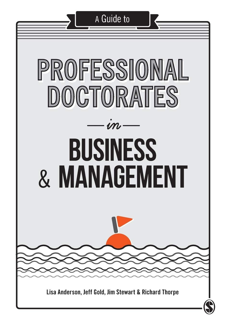 A Guide to Professional Doctorates in Business and Management Law