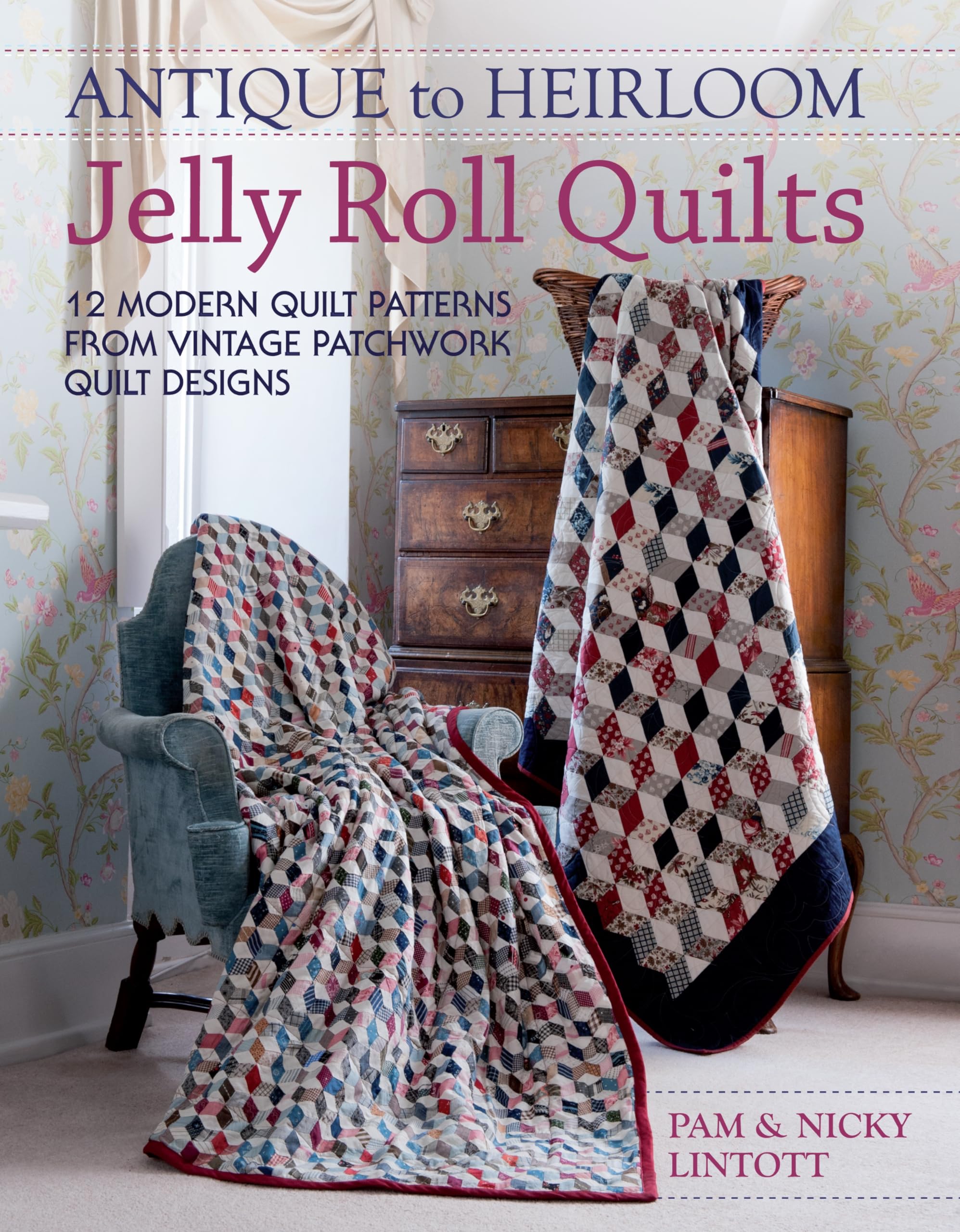 Antique To Heirloom Jelly Roll Quilts book