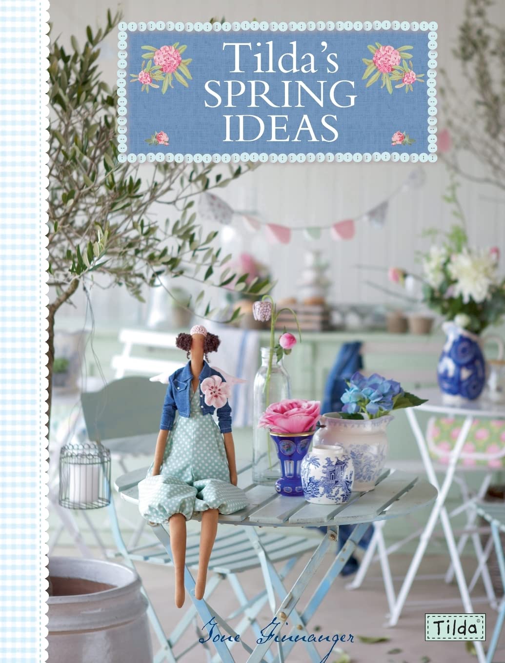 David & Charles BS630244 Tilda's Spring Ideas Hobbies & Crafts