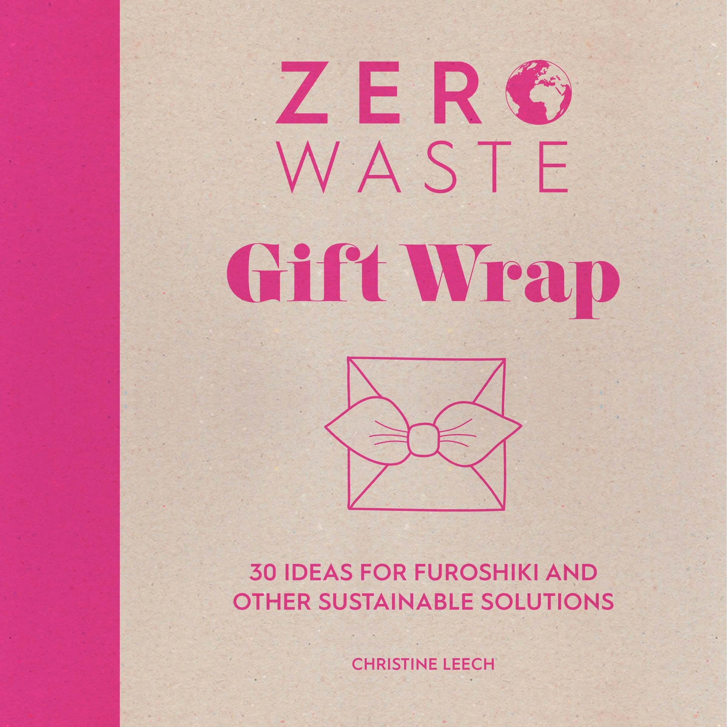 Zero Waste Gift Wrap: 30 Ideas for Furoshiki and Other Sustainable Solutions Hobbies & Crafts