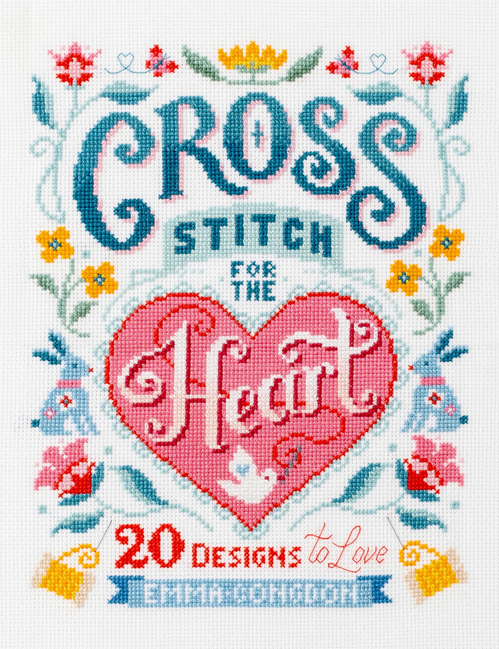 Cross Stitch For The Heart: 20 designs to love (Stitchrovia) Hobbies & Crafts