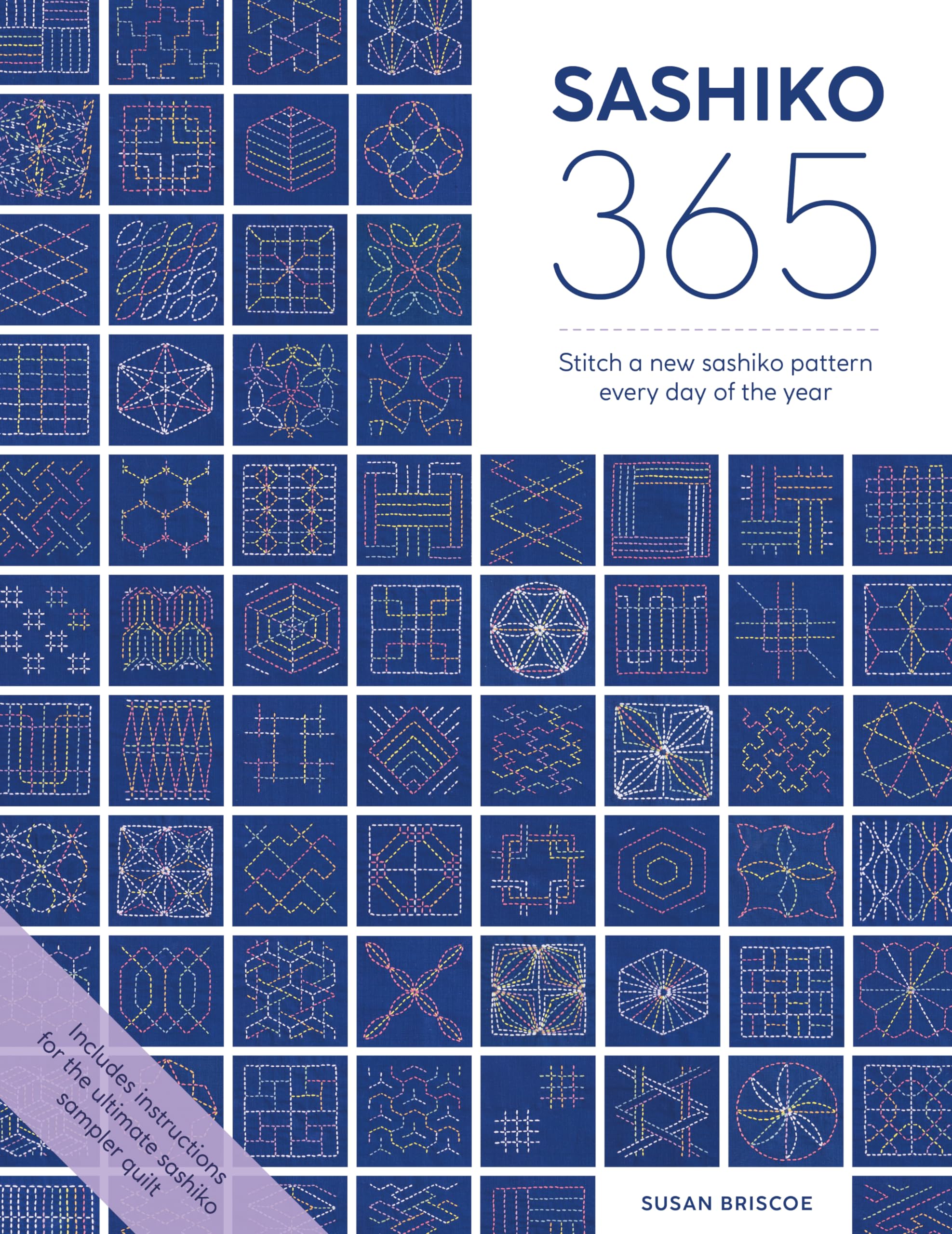 Sashiko 365: Stitch a new sashiko pattern every day of the year Hobbies & Crafts
