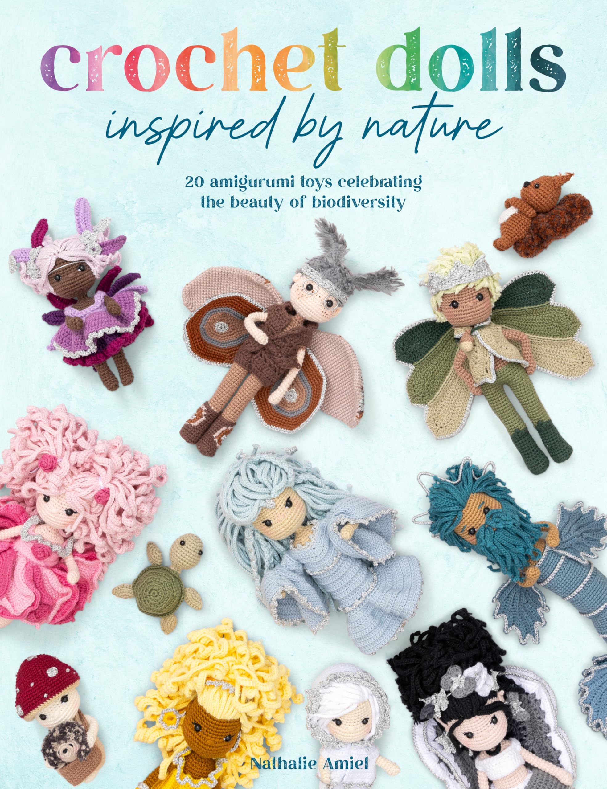Crochet Dolls Inspired by Nature Hobbies & Crafts
