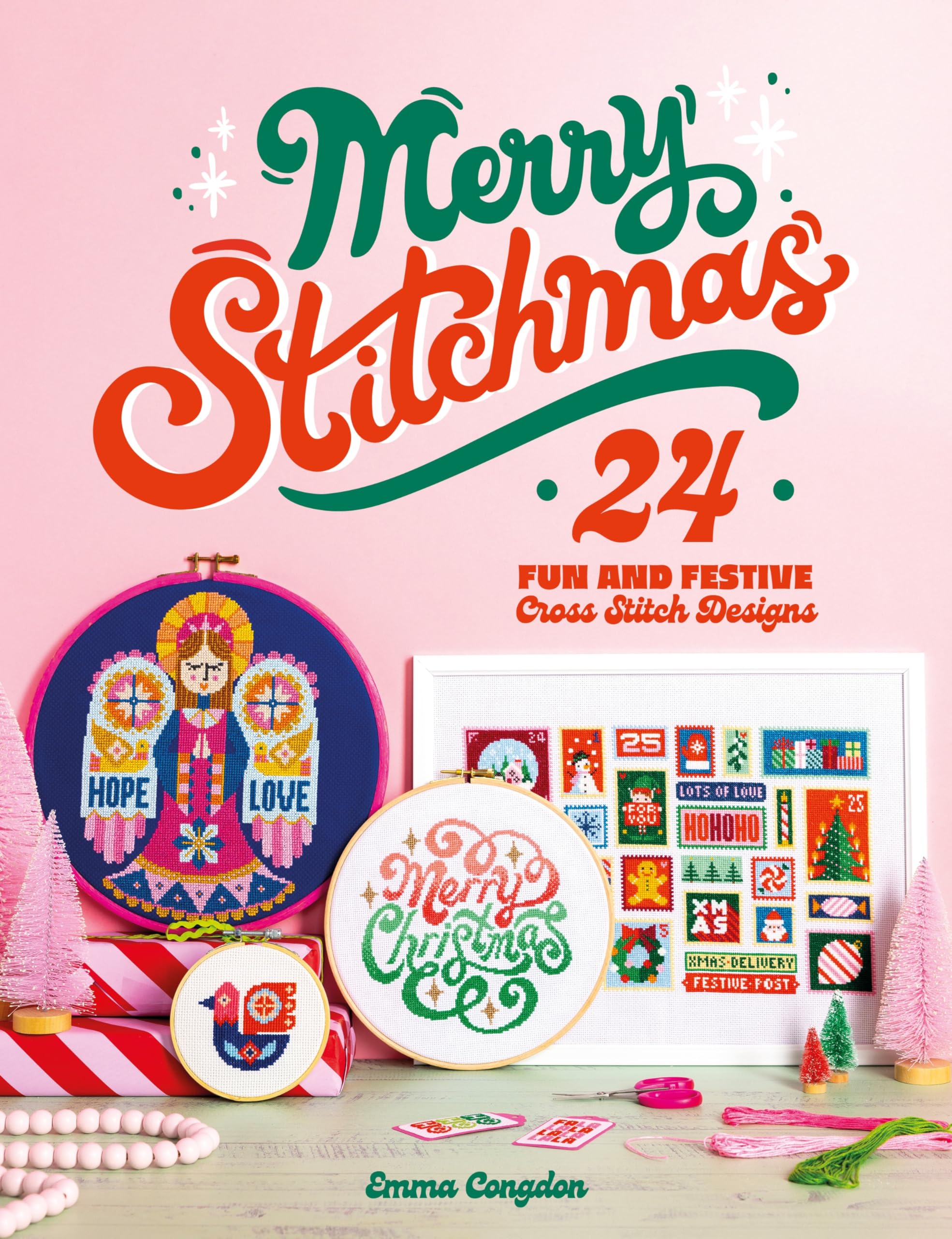 Merry Stitchmas: 24 Fun and Festive Cross Stitch Designs (Stitchrovia) Hobbies & Crafts