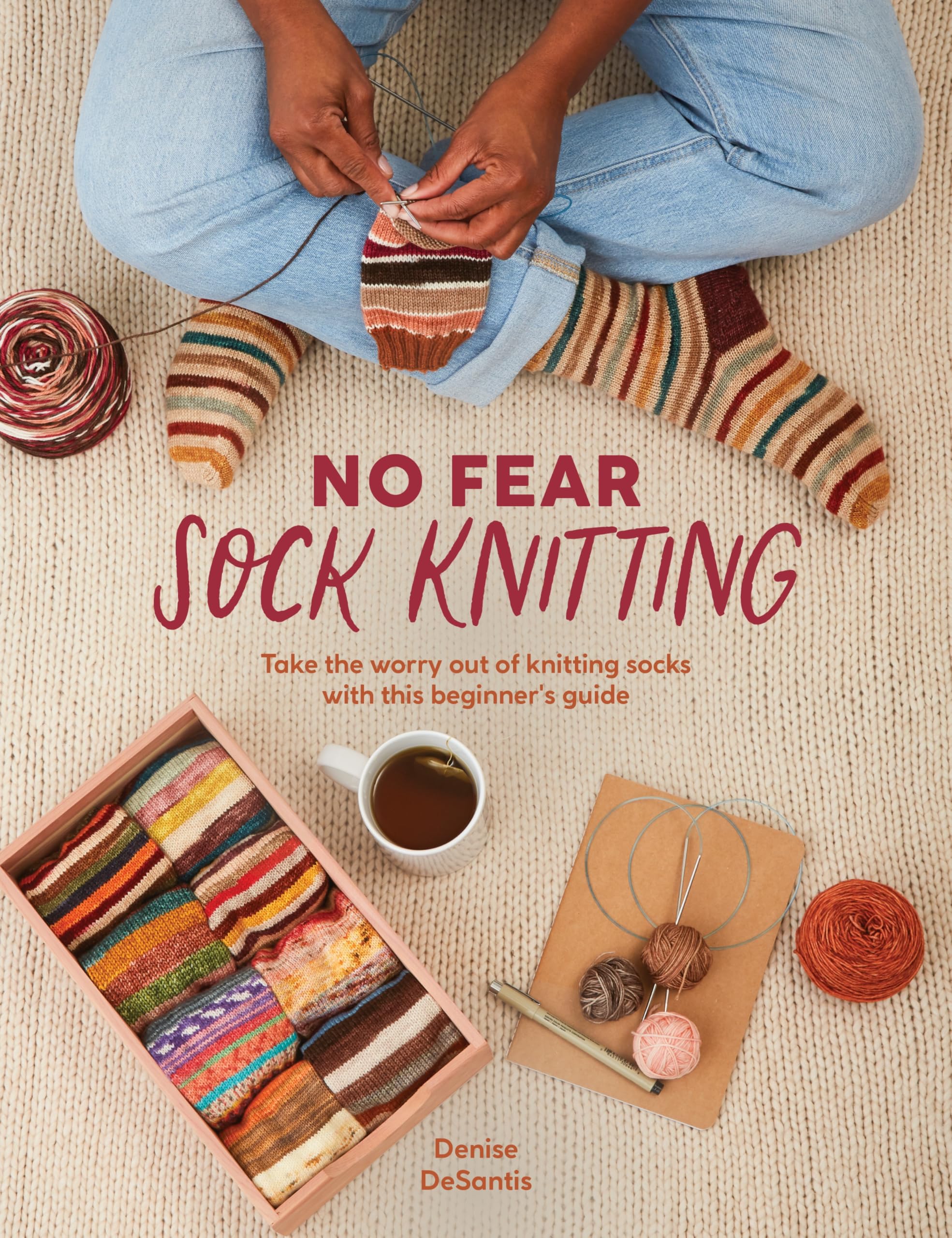 No Fear Sock Knitting: Take the Worry Out of Knitting Socks With This Beginner's Guide Hobbies & Crafts