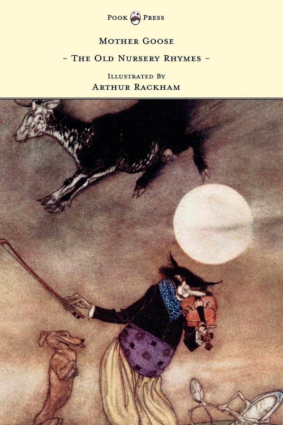 Mother Goose - The Old Nursery Rhymes - Illustrated by Arthur Rackham Non-fiction