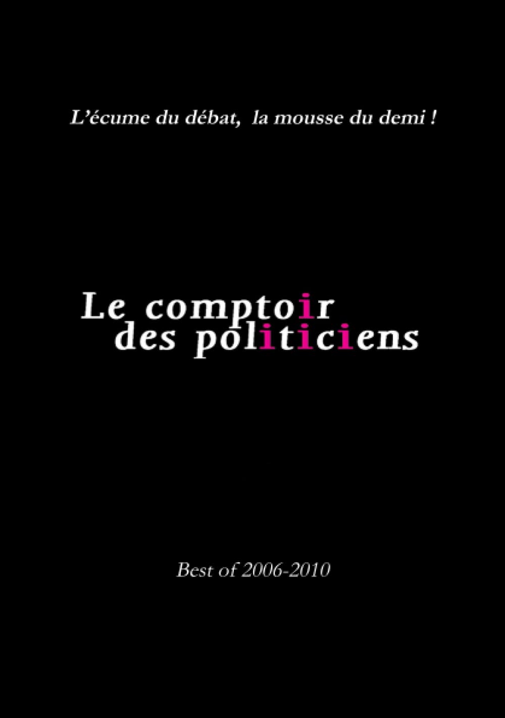 Best of 2006-2010 Politics & History